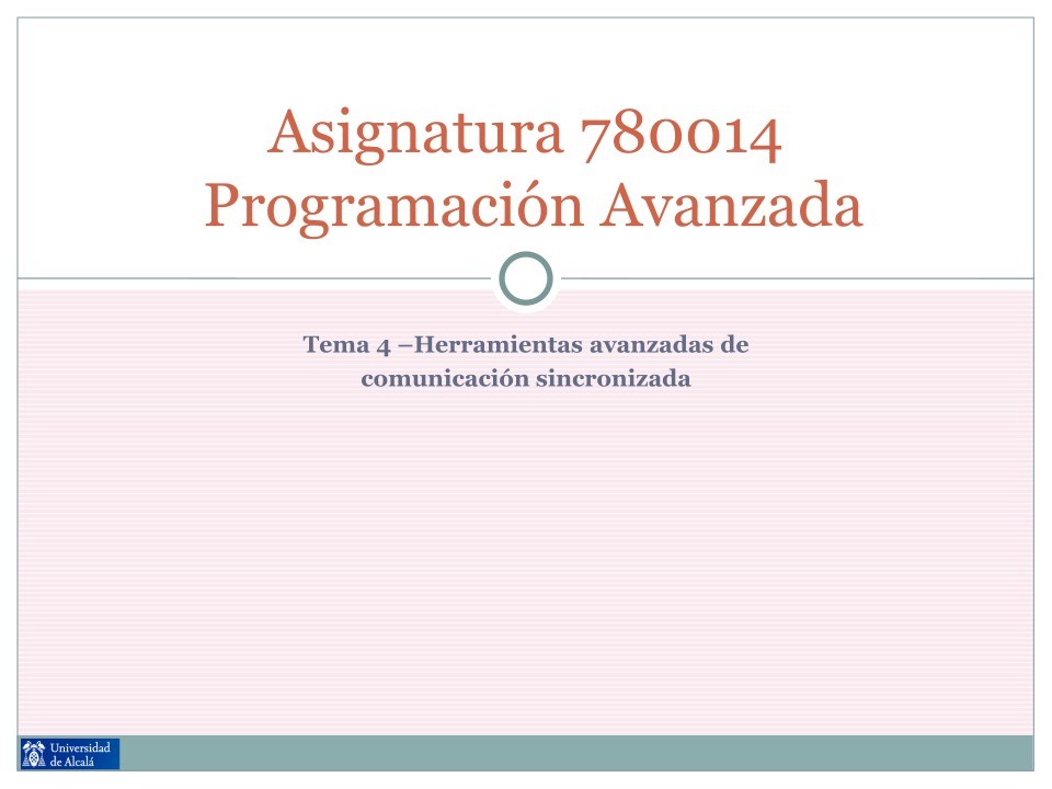 Imágen de pdf Tema 4 - Herramientas avanzadas de comunicación sincronizada - Programación Avanzada